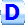 D